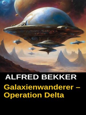 cover image of Galaxienwanderer – Operation Delta